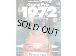Photo1: HIRO Racing Pictorial Series No.49 Grand Prix 1972 Part 02